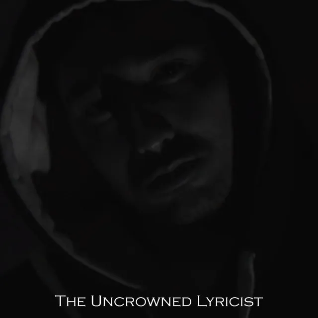 The Uncrowned Lyricist