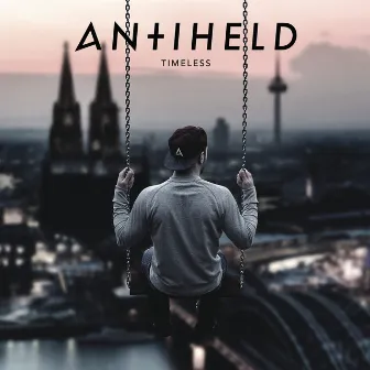 Antiheld by Timeless