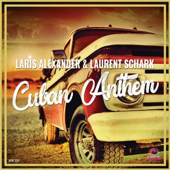 Cuban Anthem by Laurent Schark