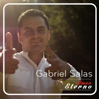 Amor Eterno - Single by Gabriel Salas