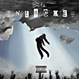 Unlocked by Unknown Artist