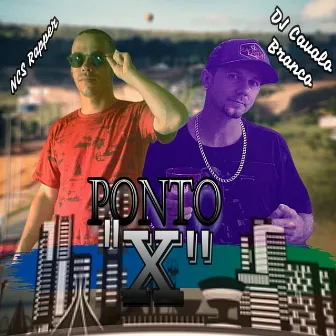 Ponto X by NCS Rapper