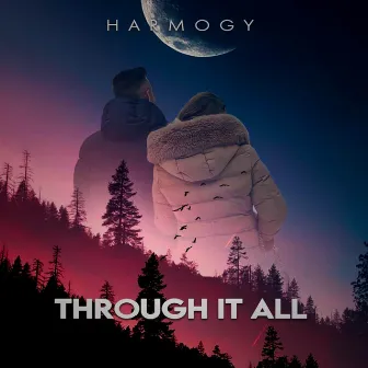 Through It All by Harmogy