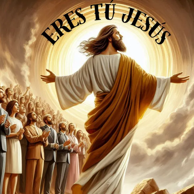 Eres tu Jesús