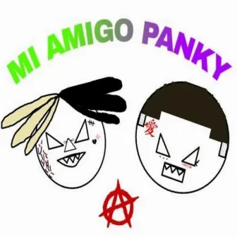 Mi Amigo Panky by Kid Lucilfer