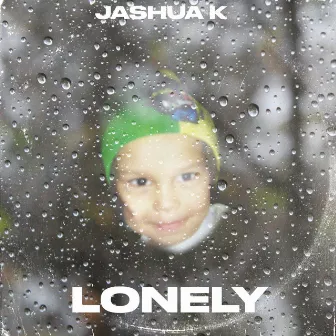 Lonely by Jashua K