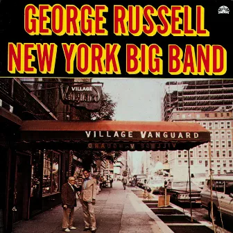 New York Big Band by George Russell