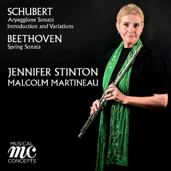 Schubert: Arpeggione Sonata, Introduction & Variations & Beethoven: Spring Sonata by Jennifer Stinton