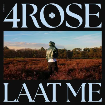 Laat Me by 4rose