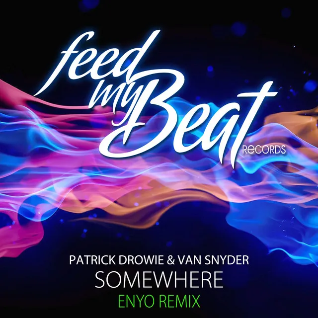 Somewhere - Enyo Remix