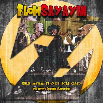 Flow Sayayin by Killer Montana