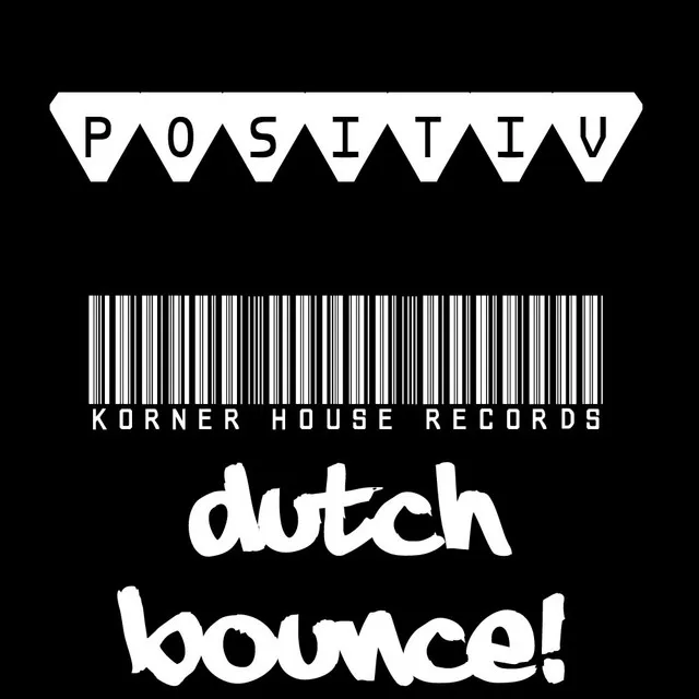 Dutch Bounce - Original Mix