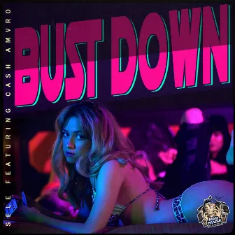 Bust Down by Sele