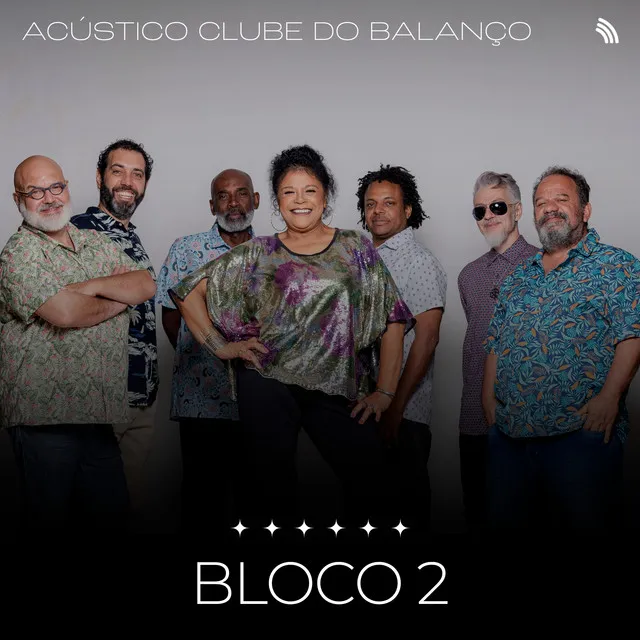 Acústico Clube do Balanço, Bloco 2