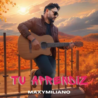 Tu Aprendiz by Maxymiliano