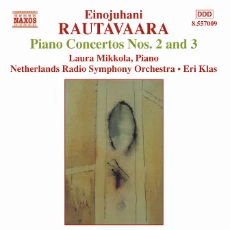 Rautavaara: Piano Concertos Nos. 2 & 3 and Isle of Bliss by Netherlands Radio Symphony Orchestra