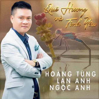 Hoàng Tùng- Quê hương và tình yêu by Hoàng Tùng