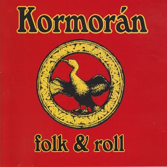 Folk & Roll by Kormoran