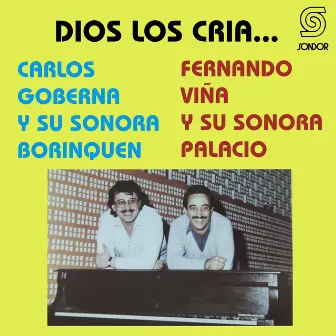 Dios los Cría... by Sonora Palacio