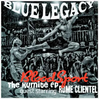 The Kumite by Blue Legacy