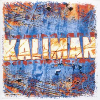 KALIMAN by Kaliman