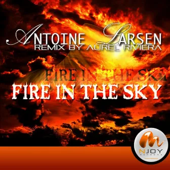 Fire In The Sky by Antoine Larsen