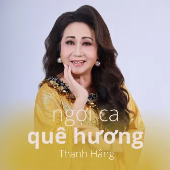 Ngợi Ca Quê Hương by NSUT Thanh Hang