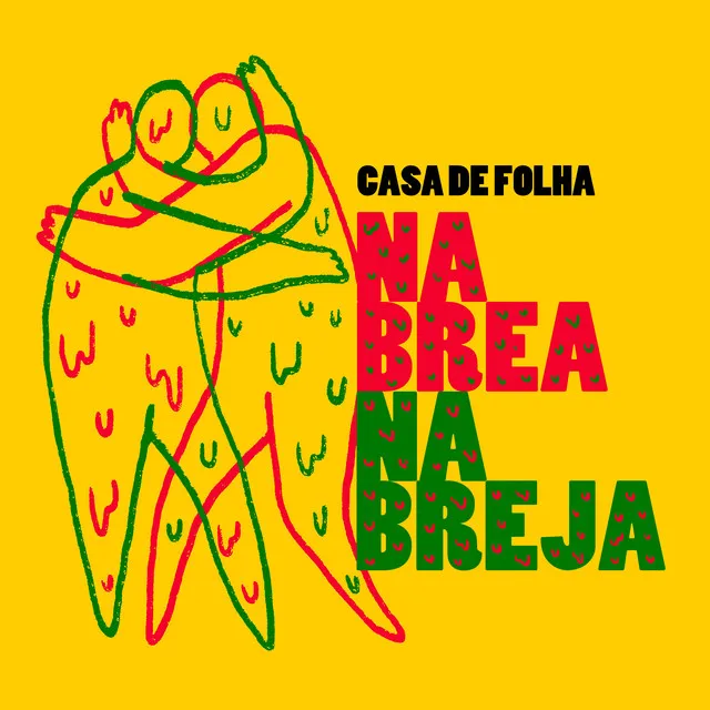 Na Brea. Na Breja