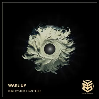 Wake Up by Reke Pastor