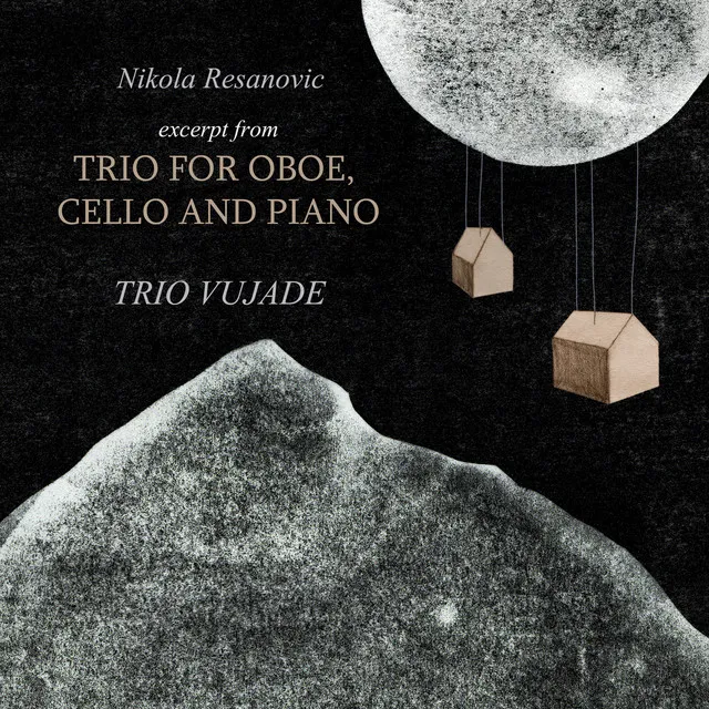 Resanovic: Trio for Oboe, Cello and Piano II. The Baghdad Blues - A Rose Between Two Thorns