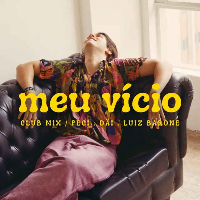 Meu Vício - Club Mix