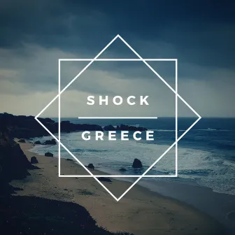 Greece by SHOCK