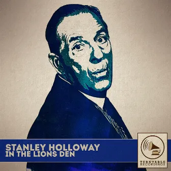 In the Lion's Den by Stanley Holloway