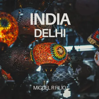 India Delhi (Guaratech) by Miguel R Filio