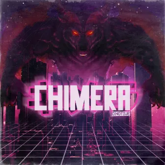 Chimera by d.notive