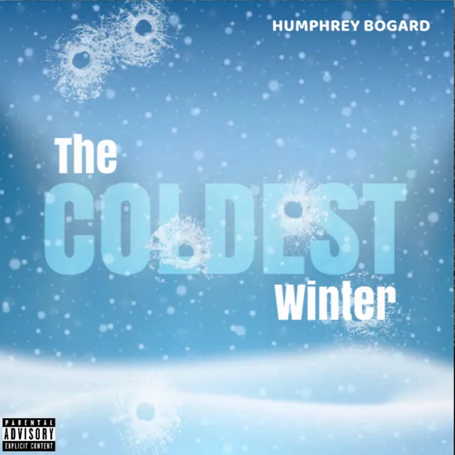 The Coldest Winter