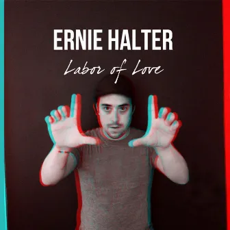 Labor of Love by Ernie Halter