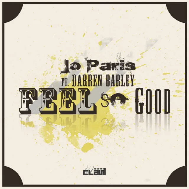 Feel so Good - J2r Remix