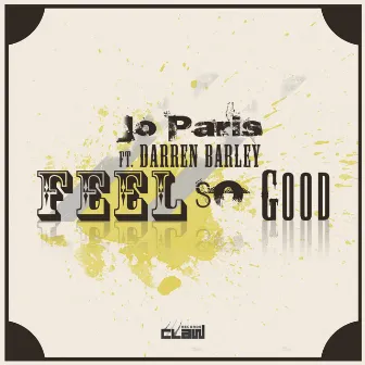 Feel so Good by Jo Paris