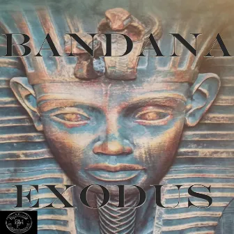 Exodus by Bandana Beatz