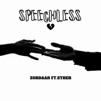 SPEECHLESS by ETHER