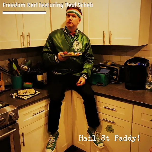 Hail St Paddy! (feat. Paul Scheb)