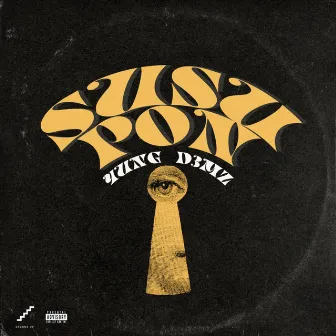 Susupon by Yung D3mz