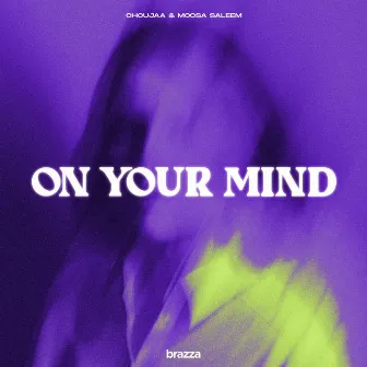 On Your Mind by Choujaa