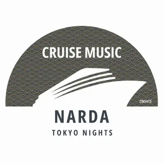 Tokyo Nights by Narda