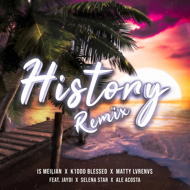 History - Remix