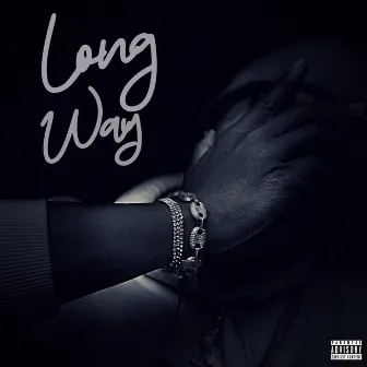 Long Way (with HARDWORKNATION LLC) by Viibez