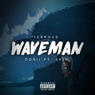 Waveman by Icekoud