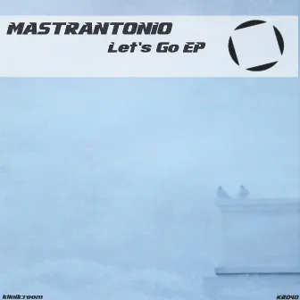 Let`s Go by Mastrantonio