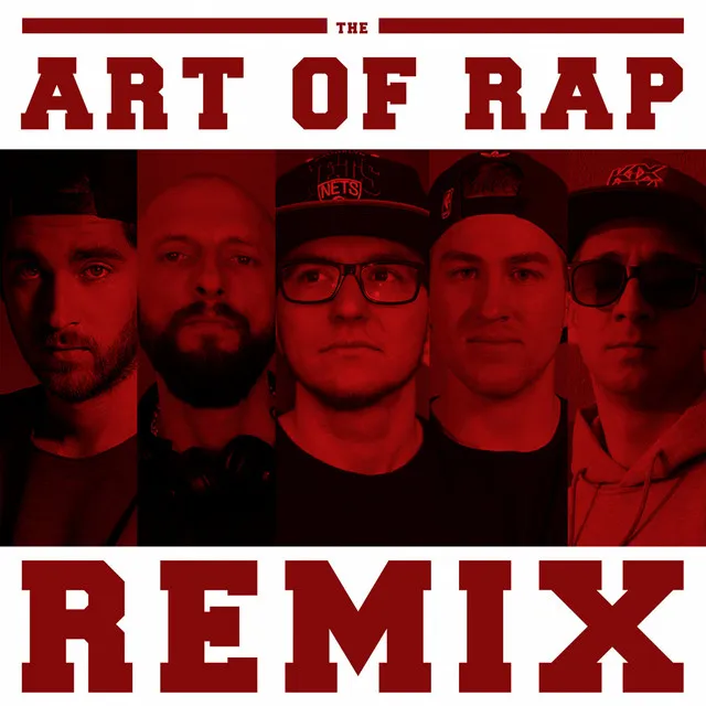 The Art of Rap (Remix)